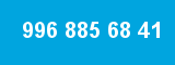 996 885 68 41 996 885 68 41